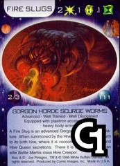 Fire Slugs